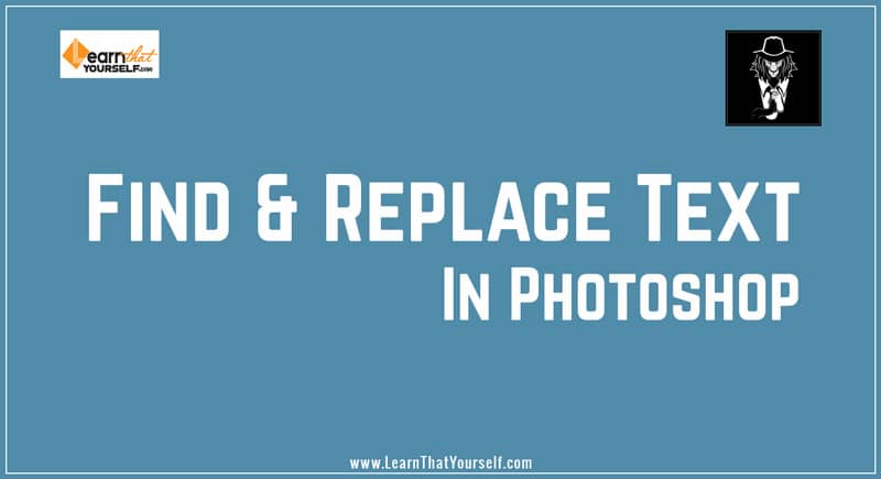 Find and Replace text in photoshop