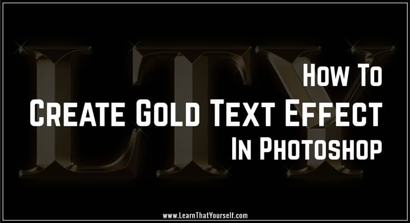 Gold text effect in photoshop